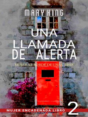 cover image of Una Llamada de Alerta